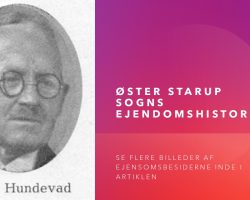 Øster Starup sogns ejendomshistorie                                    Udgivet af National forlag 1944                                                     med 13 sider billeder og 23 sider ejendomsbeskrivelse